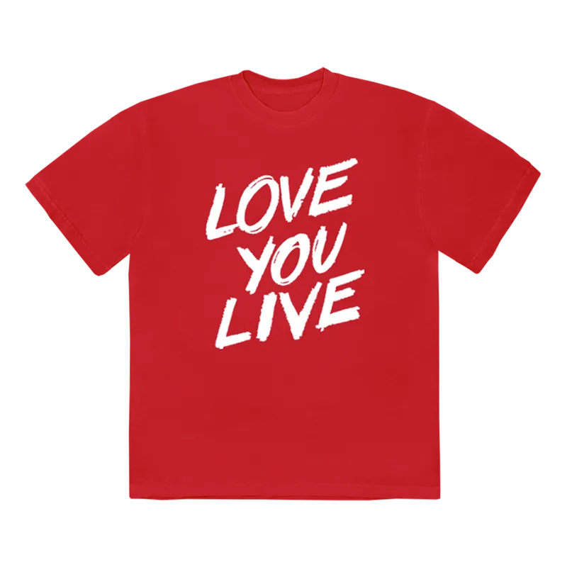 Love You Live Red T Shirt