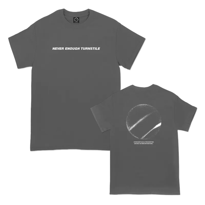 Turnstile Right Place Right Time Charcoal Tee Preorder