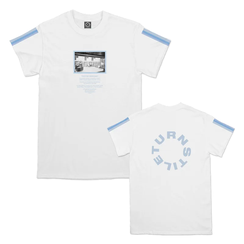 Turnstile Never Enough Studio White Tee Preorder
