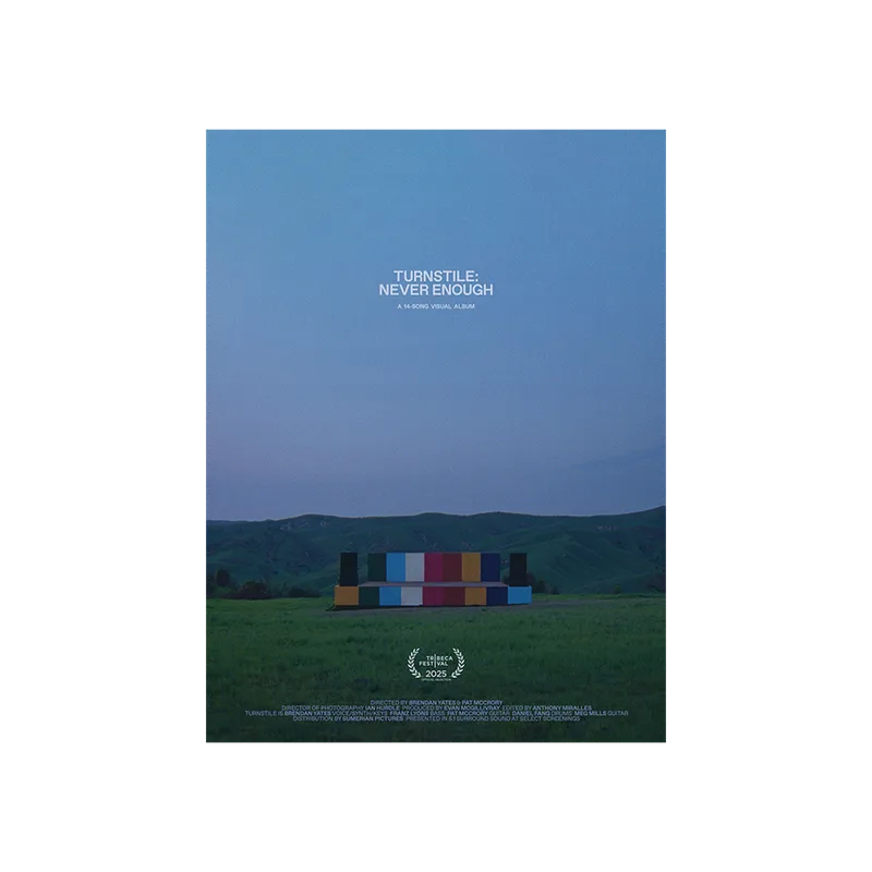 Turnstile Never Enough Poster 1 Preorder