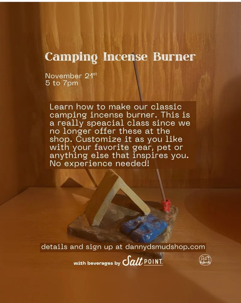 Campsite Incense Burner - Handbuilding Workshop - November 21st 5-7pm