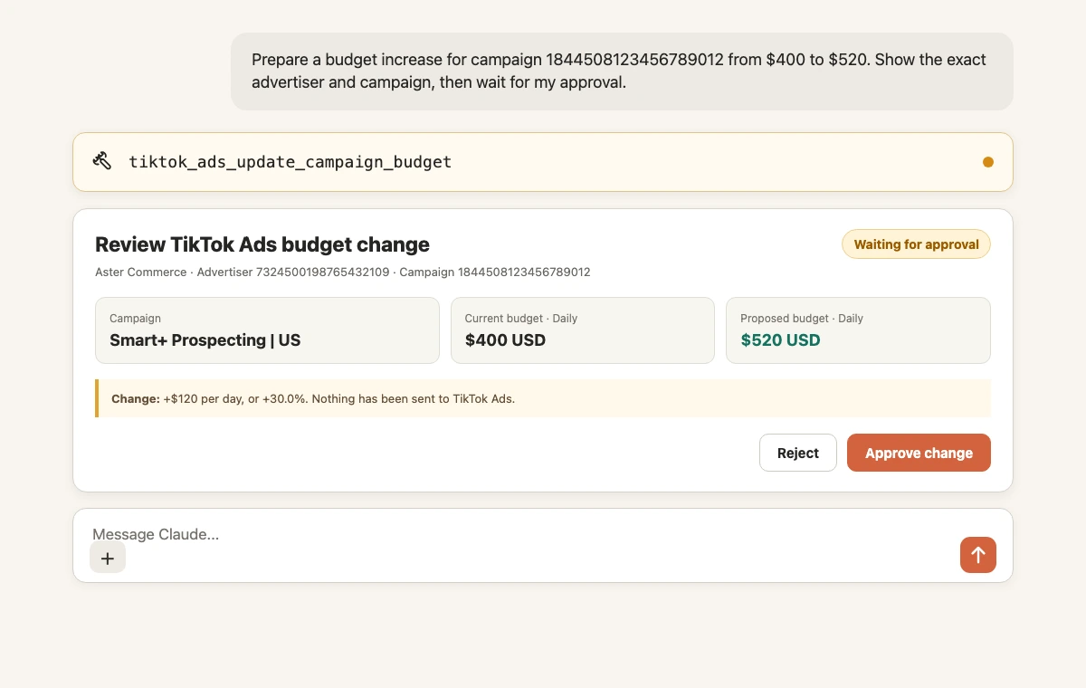 TikTok Ads campaign budget update waiting for explicit approval in Claude