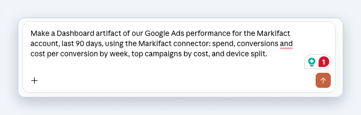 The dashboard prompt in the Claude message box with the Markifact connector enabled