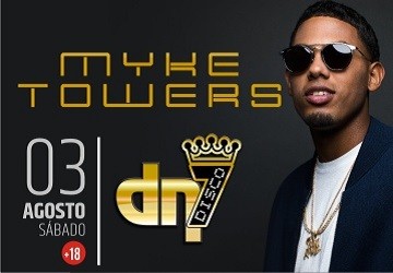 MYKE TOWERS - DISCOTECA DN7 FUERTEVENTURA