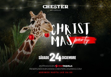 NOCHEBUENA 2022 - CHESTER MELONERAS