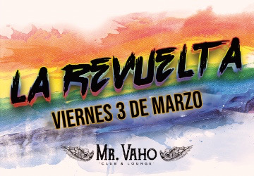 LA REVUELTA - MR VAHO