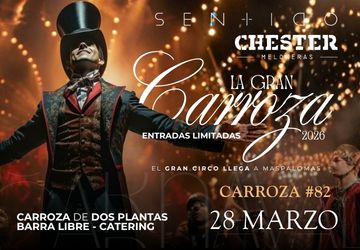 CARROZA CHESTER ML * SENTIDO - GRAN CABALGATA MASPALOMAS 