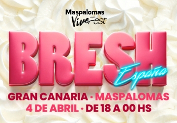 BRESH Semana Santa 2026 - MASPALOMAS - VIVE FEST