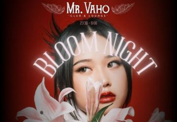 Bloom Night 🌸 - MR VAHO 
