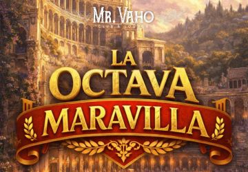 LA 8ª MARAVILLA - MR VAHO 