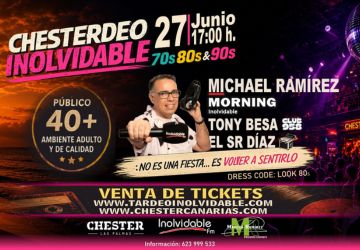 CHESTERDEO INOLVIDABLE - Chester Las Palmas