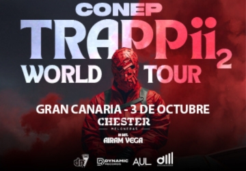 Conep Trappii2 World Tour
 - CHESTER MELONERAS
