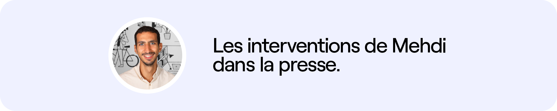 Mehdi Dziri dans la presse 
