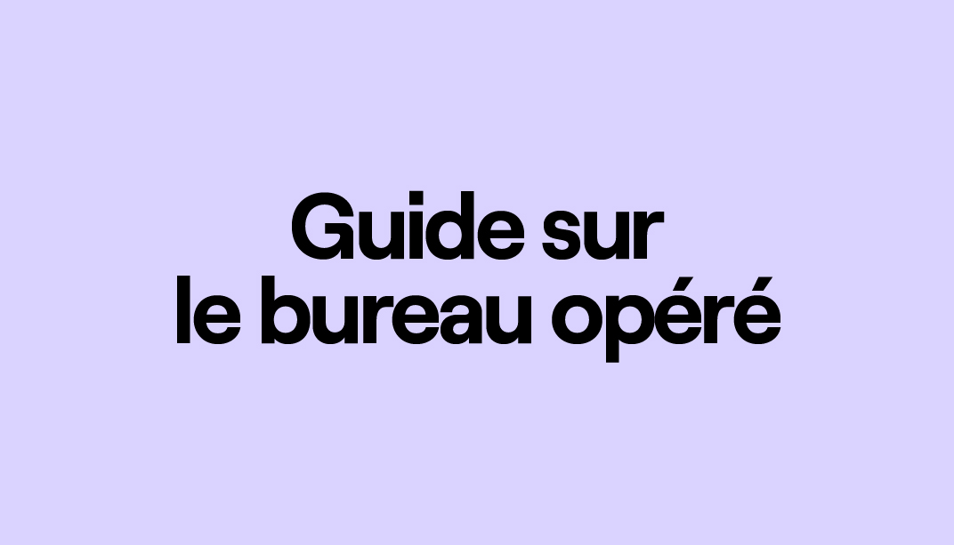guide bureau opéré 