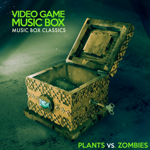 Music Box Classics: Plants vs Zombies