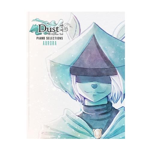 Aurora - Dust: An Elysian Tail (Piano Selections)