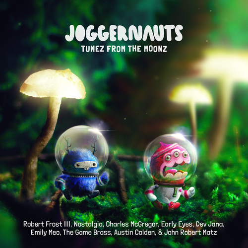 Joggernauts: Tunez From The Moonz