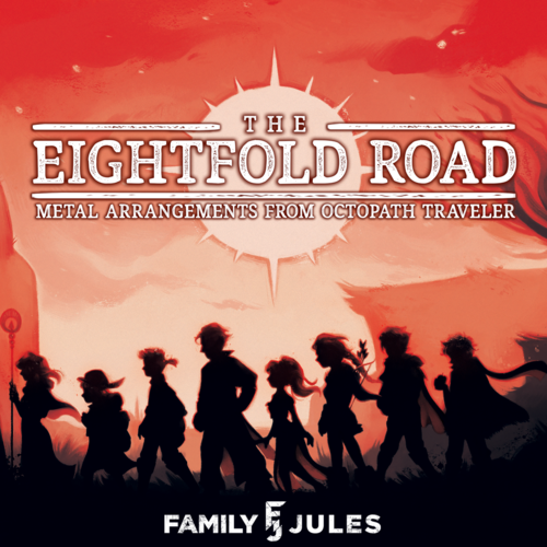 The Eightfold Road: Metal Arrangements from Octopath Traveler