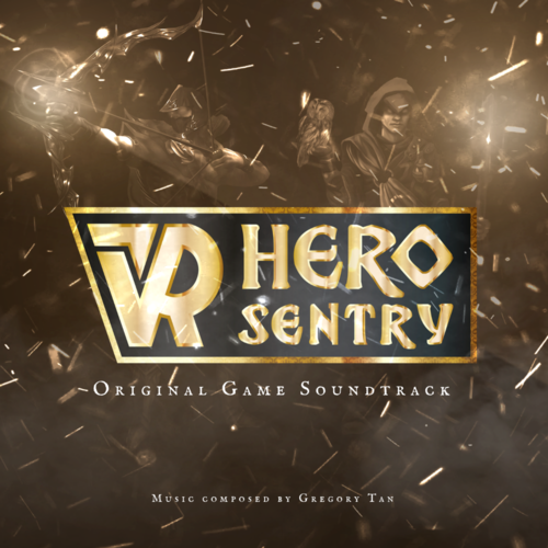 VR Hero Sentry (Original Game Soundtrack)