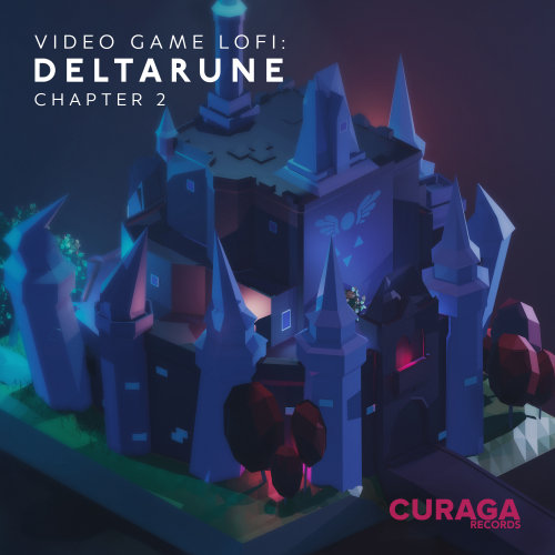 Video Game LoFi: DELTARUNE, Chapter 2