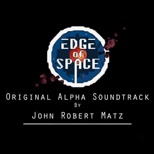 Edge of Space - Original Alpha Soundtrack