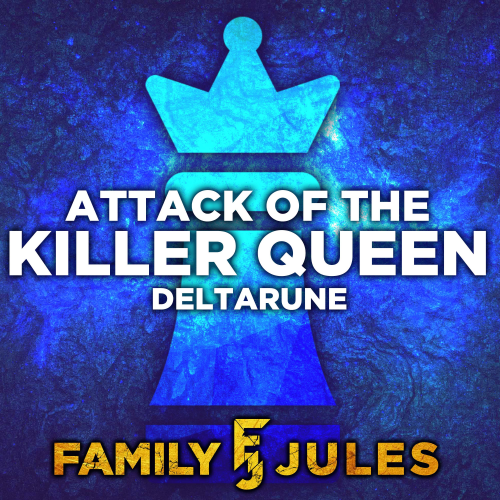 Attack of the Killer Queen (from "DELTARUNE Chapter 2")