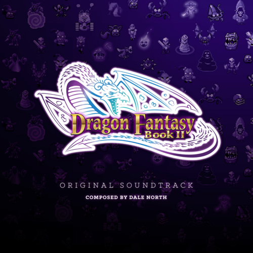 Dragon Fantasy Book II (Original Game Soundtrack)