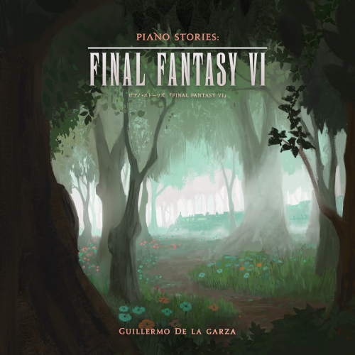 Piano Stories: FINAL FANTASY VI