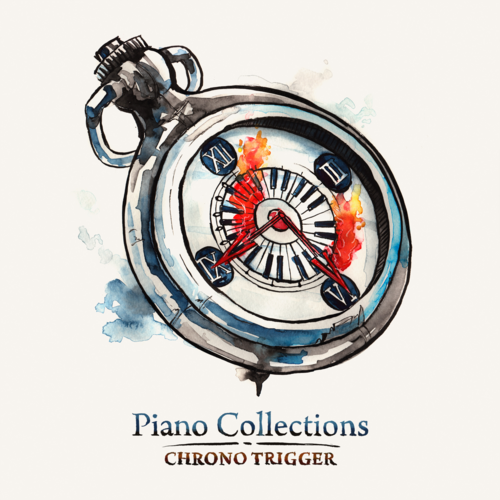 Piano Collections: CHRONO TRIGGER