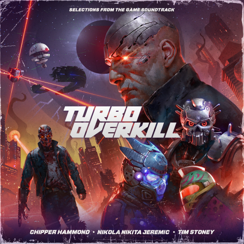 Turbo Overkill (Selections from the Original Game Soundtrack)