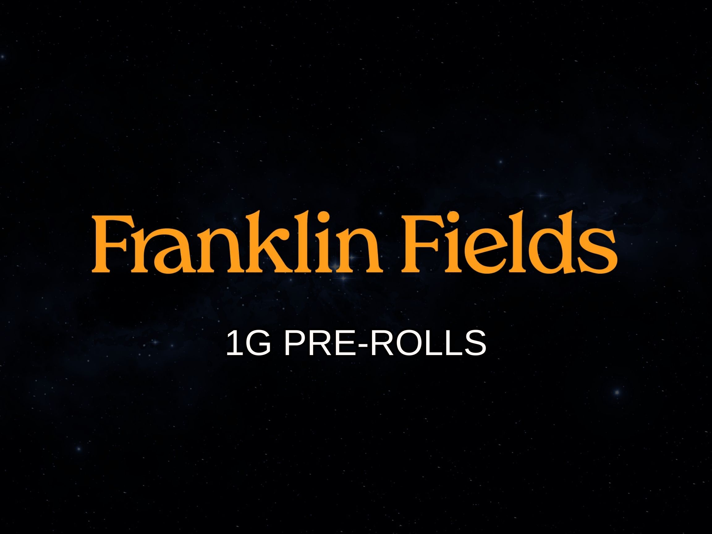 5/$15 - 1g Pre-Rolls (Franklin Fields)