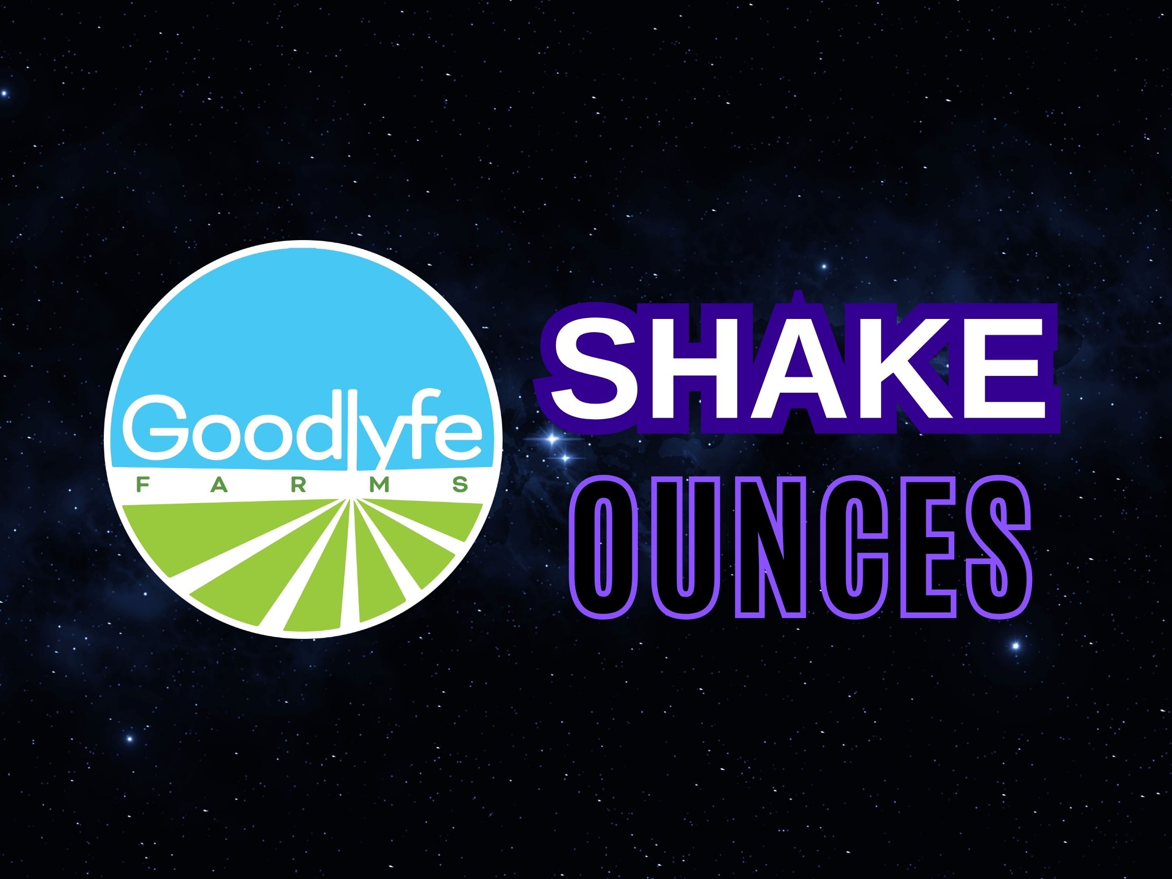 2/$34 - Goodlyfe Shake Ounces