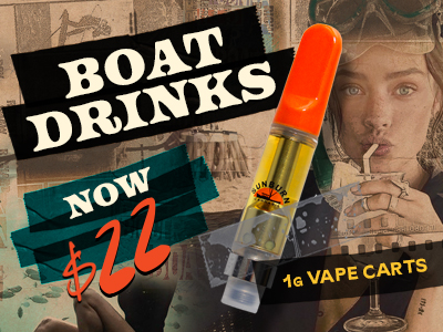 $22 Boat Drinks Vapes