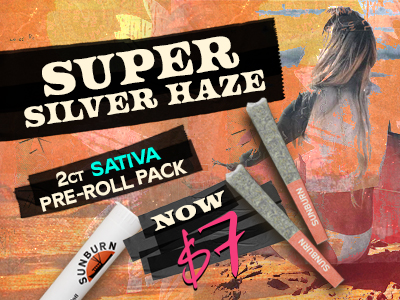 Super Silver Haze 2ct Pre-Rolls: $7