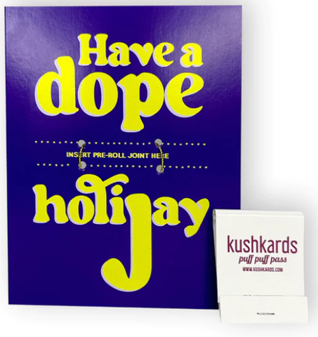 KushKard Have A Dope HoliJay Card
