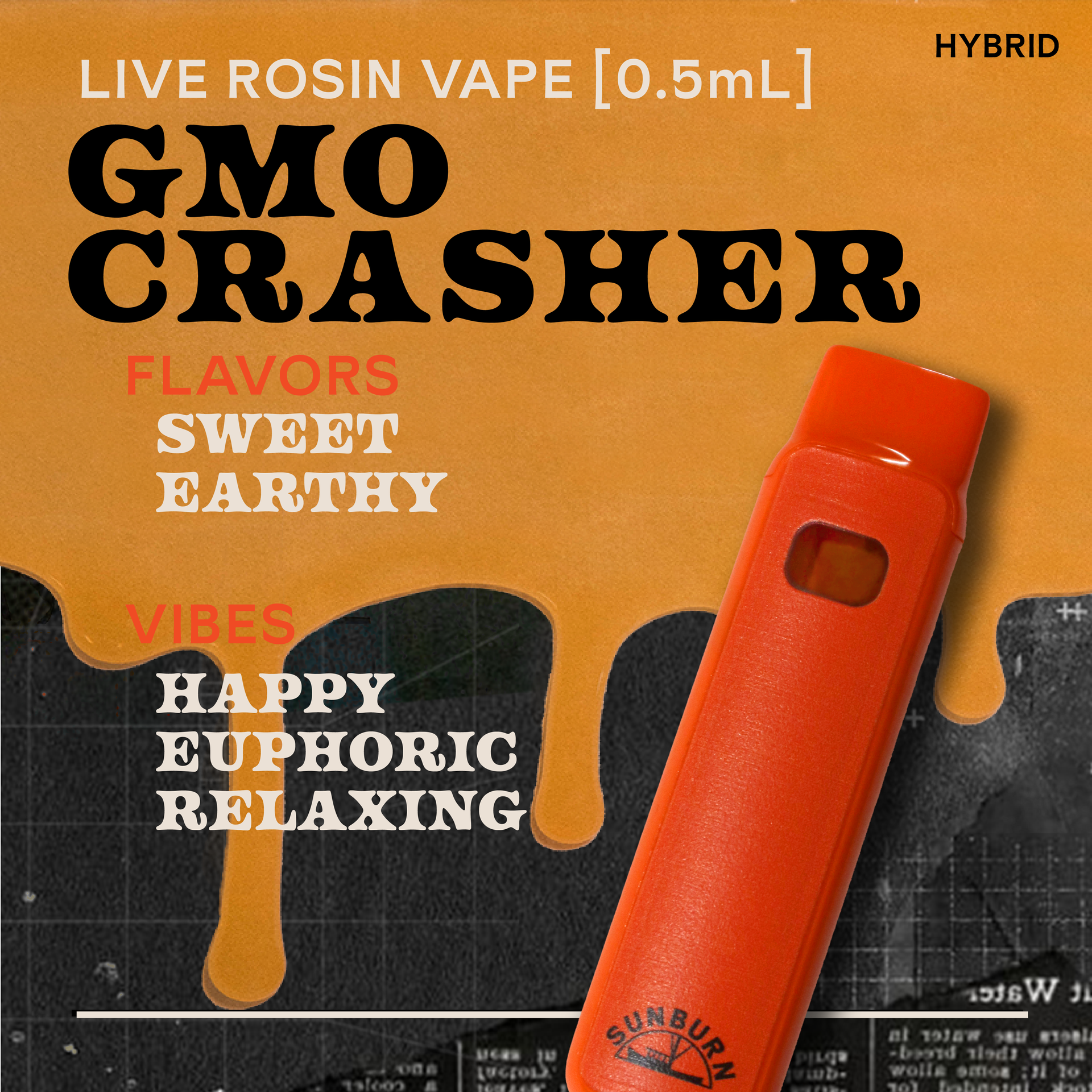 Sunburn - Live Rosin 0.5g Vaporizer - GMO Crasher Disposable Vape