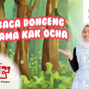 Dongeng LIterasi Menjadi Indonesia