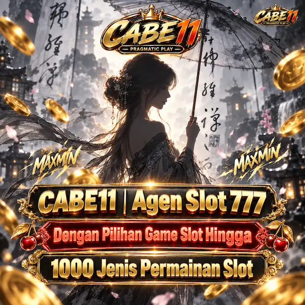 CABE11 | Agen Slot 777 Dengan Pilihan Game Slot Hingga 1000 Jenis Permainan Slot
