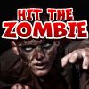 Hit The Zombie