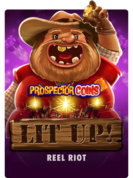 Prospector Coins: Lit Up!