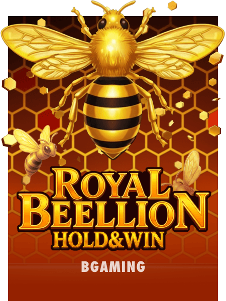 Royal Beellion Hold and Win
