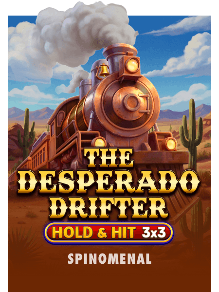 The Desperado Drifter - Hold & Hit 3x3