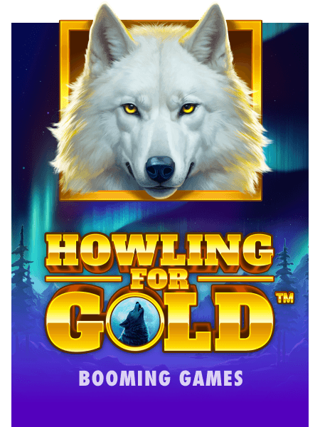 Howling For Gold