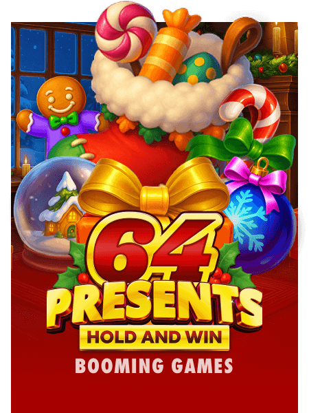 64 Presents Hold and Win