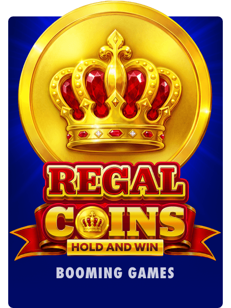 Regal Coins: Hold and Win