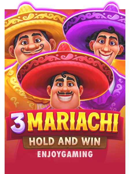 3 Mariachi: Hold & Win
