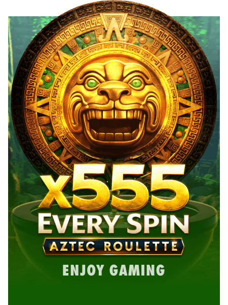 Aztec Roulette x555 EverySpin