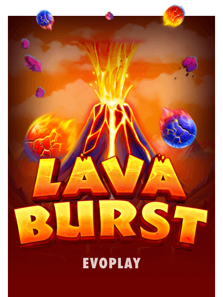 Lava Burst