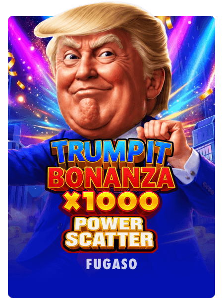 Trump It Bonanza X1000: Power Scatter
