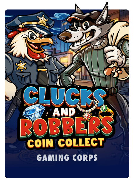Clucks and Robbers - Coin Collect